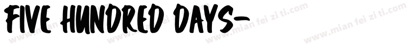 five hundred days字体转换